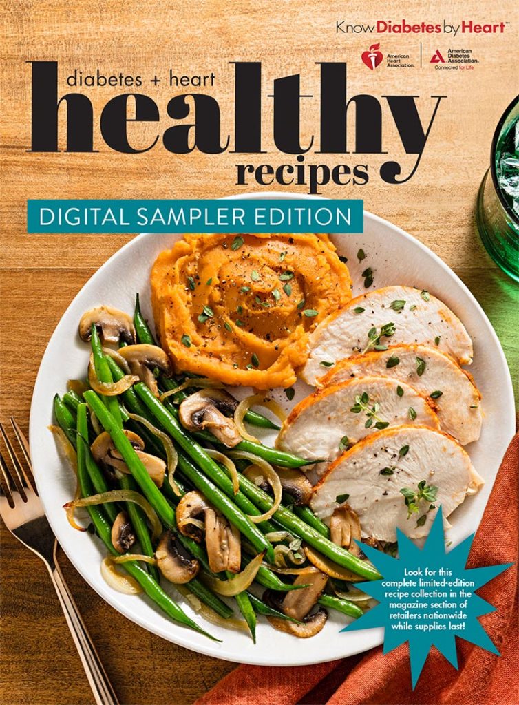 Diabetes + Heart Healthy Recipes Digital Sampler Edition