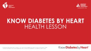 Know Diabetes by Heart Health Lessons preview